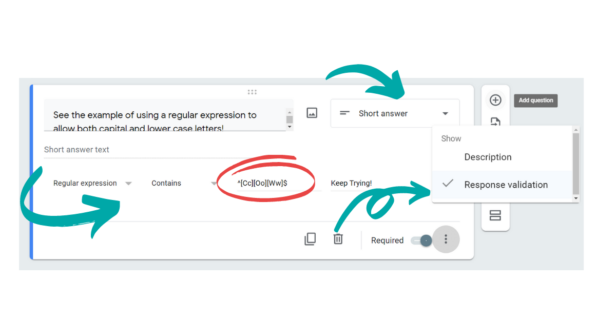 case sensitivity and google forms response validations trick