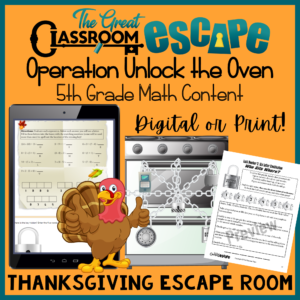 This fifth grade Thanksgiving math activity is sure to keep kids engaged as they race to unlock the oven using a variety of 5th grade math skills. This escape room has both a digital and print version.