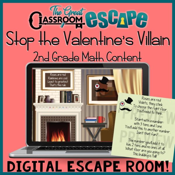 This fun digital escape room will be the hit of your second grade class Valentine's Day Party. In this digital escape room, students race to stop a villain by adding and subtracting within 100 with regrouping, ordering numbers, solving word problems, and more.