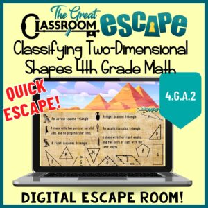 Fourth Grade Math Geometry Activity focusing on classifying triangles by angles and sides. This digital escape room is a great way to practice 4.G.A.2 with your fourth grade math class. Students solve puzzles and riddles requiring them to classify triangles and quadrilaterals and recognize parallel and perpendicular lines.