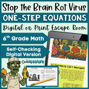 Solving one step equations digital or print escape room. Cure the brain rot virus middle school math practice or review activity