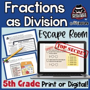 Fifth grade fractions as division printable and digital escape room cover