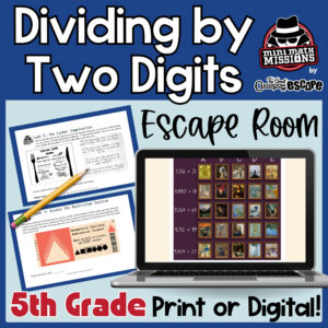 Fifth grade long division escape room with four-digit dividends and two-digit divisors