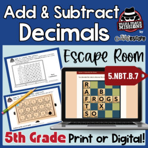 5th grade adding and subtracting decimals escape room in printable and digital formats