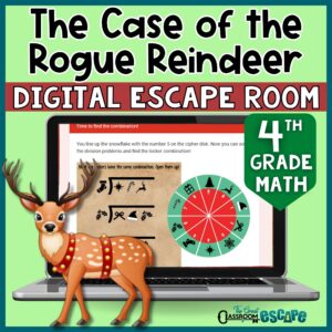 Cover of The Case of the Rogue Reindeer digital escape room for 4th grade math