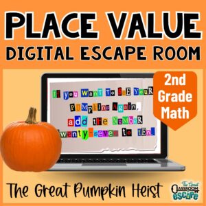 Cover of The Great Pumpkin Heist place value digital escape room for 2nd grade math