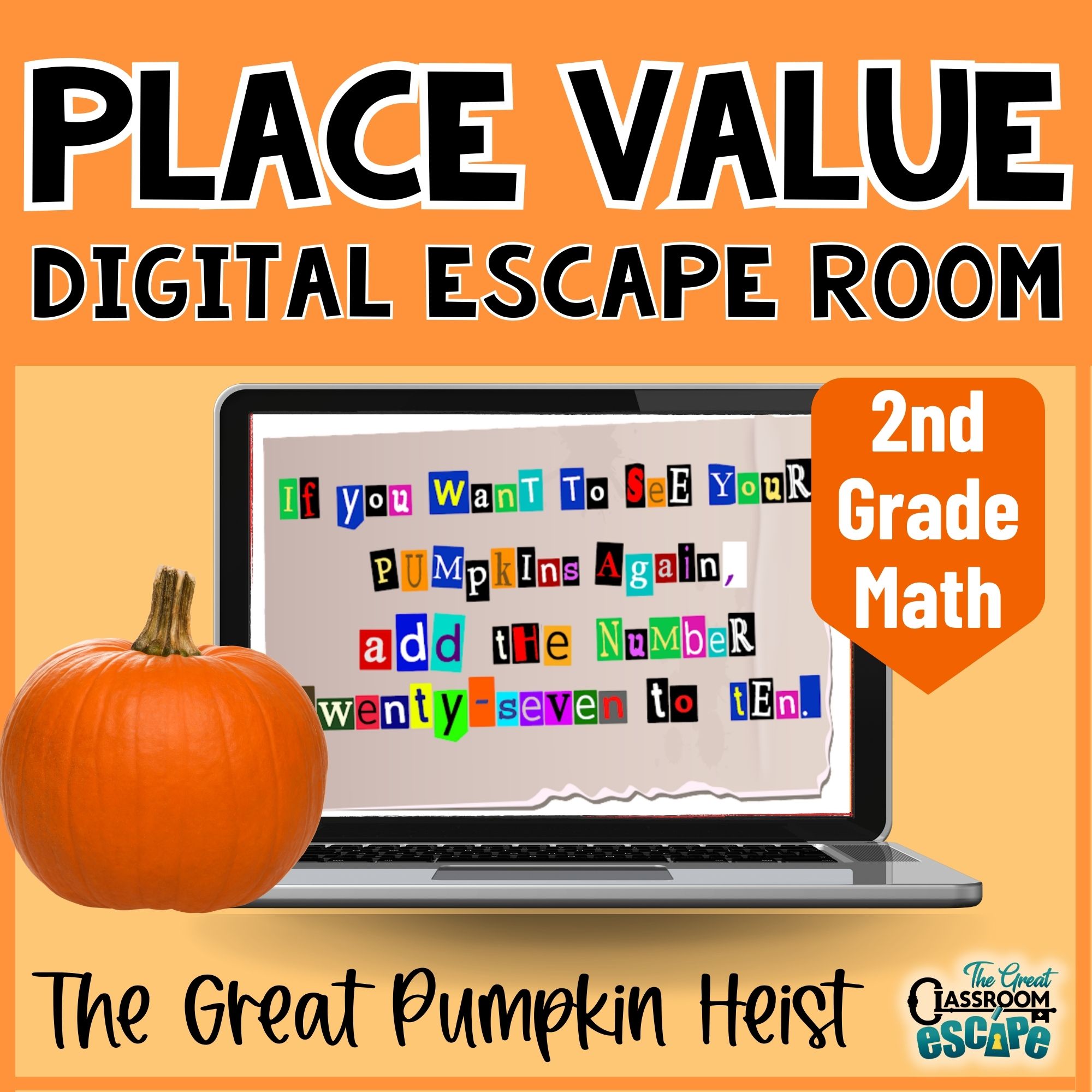 Cover of The Great Pumpkin Heist place value digital escape room for 2nd grade math